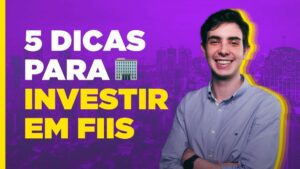 Imagem de Carlos Araújo ao lado da frase "5 dicas para investir em FIIS"