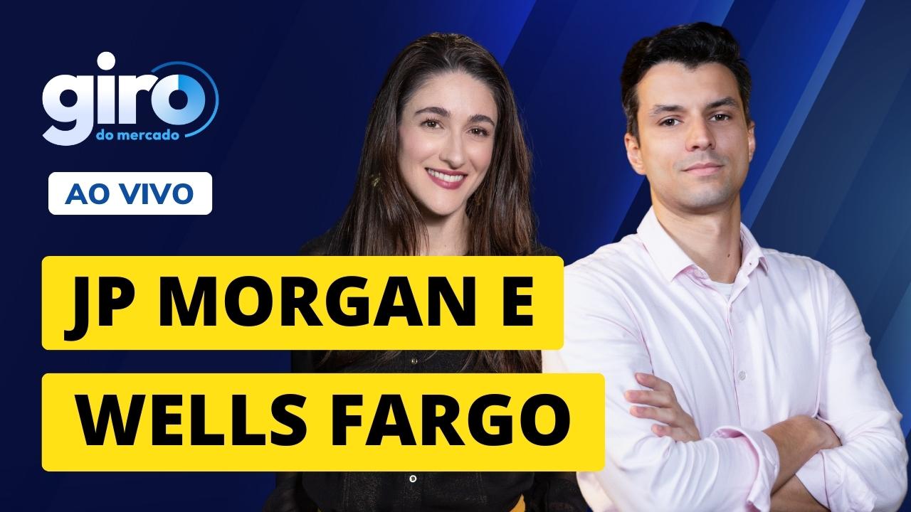 Temporada de resultados: JPMorgan e Wells Fargo soltam balanços do 3T24
